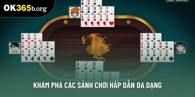 Khám phá các sảnh chơi hấp dẫn đa dạng Khám phá các sảnh chơi hấp dẫn đa dạng