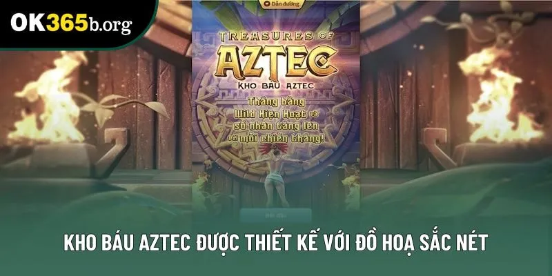 Kho báu Aztec được thiết kế với đồ hoạ sắc nét Kho báu Aztec được thiết kế với đồ hoạ sắc nét
