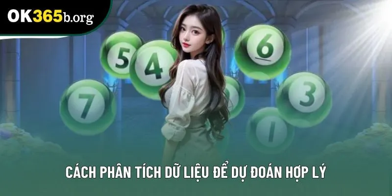 Cách phân tích dữ liệu để dự đoán hợp lý Cách phân tích dữ liệu để dự đoán hợp lý