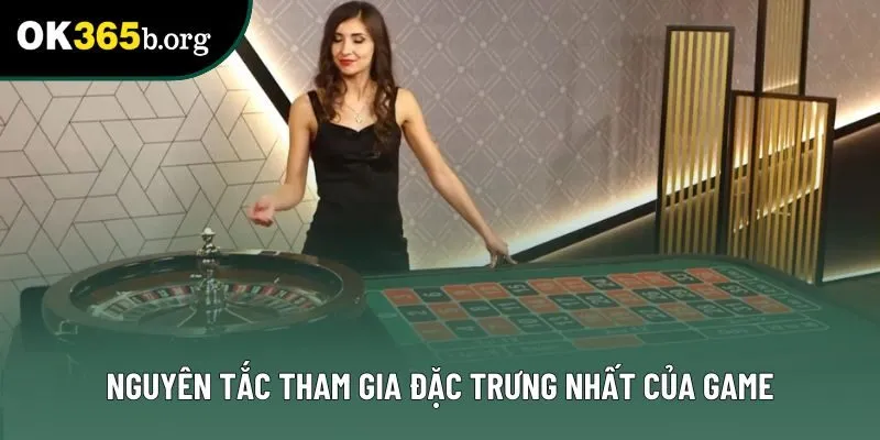 Nguyên tắc tham gia đặc trưng nhất của game Nguyên tắc tham gia đặc trưng nhất của game